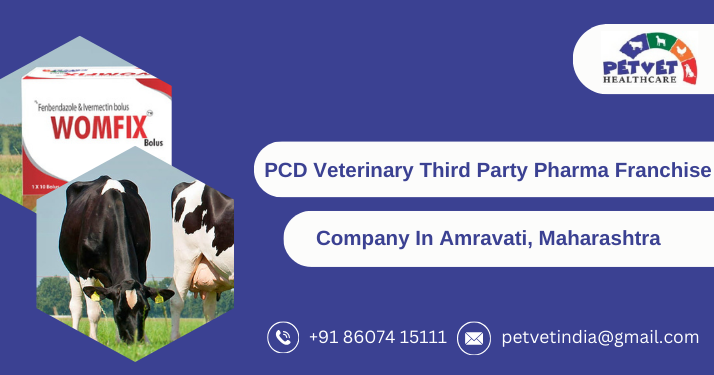 PCD veterinary third party pharma franchise company in Amravati